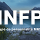 INFP MBTI type de personnalité en français description 16 types